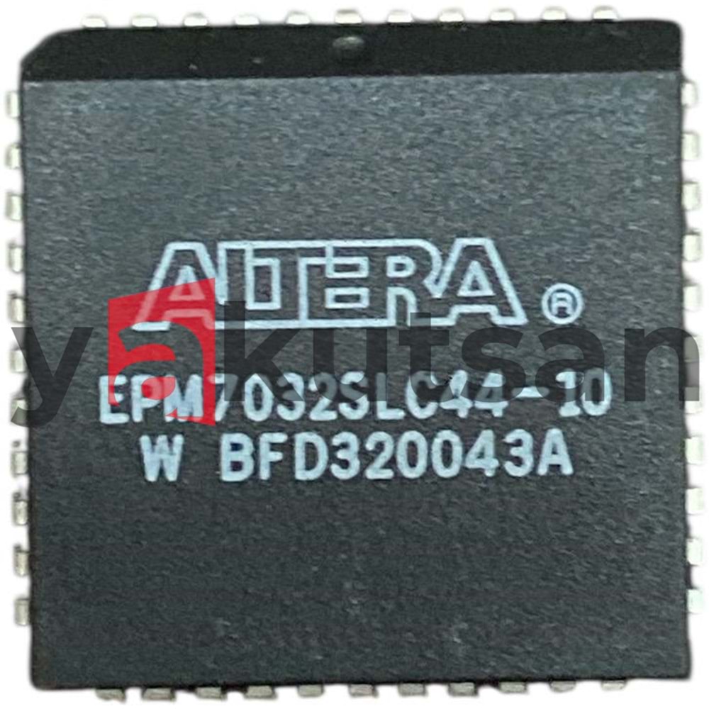 EPM7032SLC44-10 D30 CER İÇİN PROGRAMLI